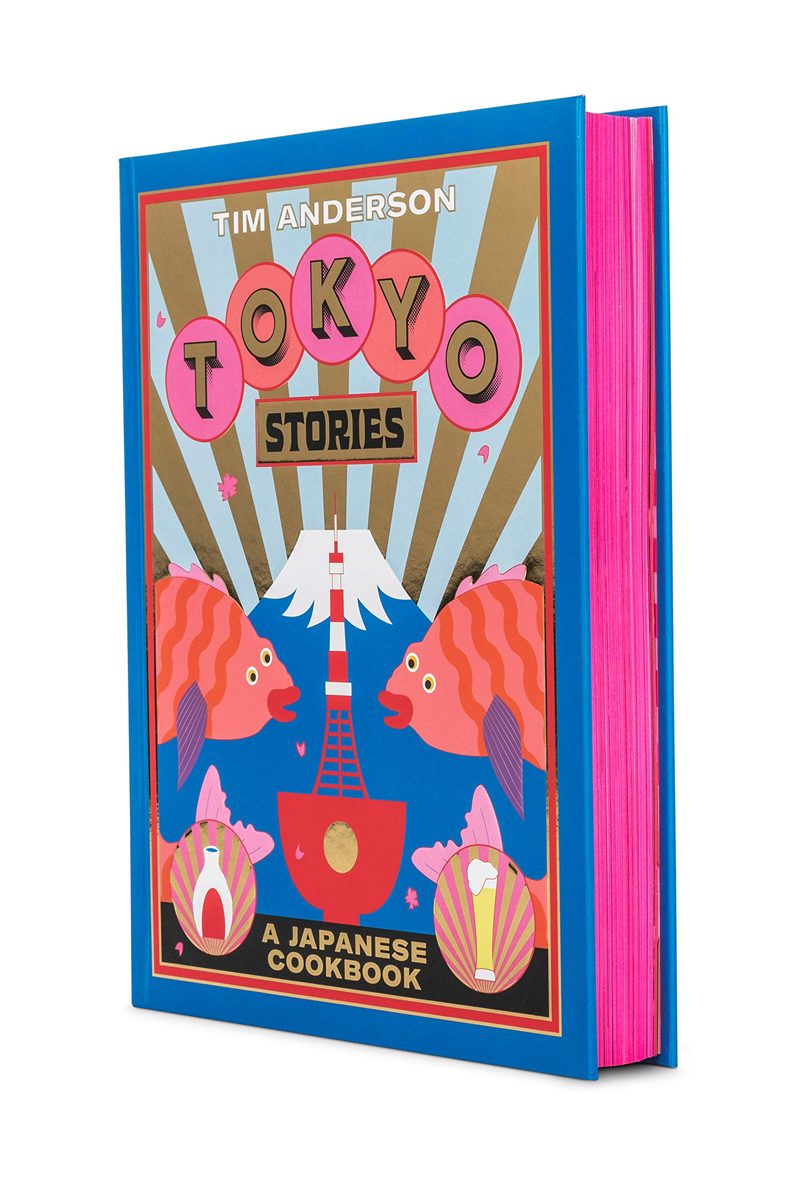 Tokyo Stories Japanese Cookbook by Tim Anderson, £14.13